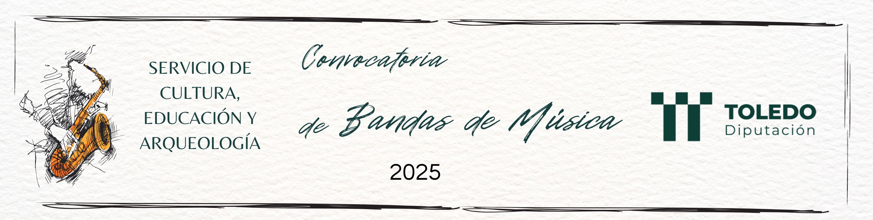 Convocatoria Bandas 2025