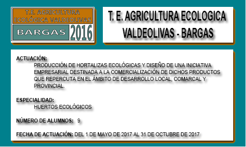 AGRICULTURA ECOLOGICA VALDEOLIVAS (BARGAS)