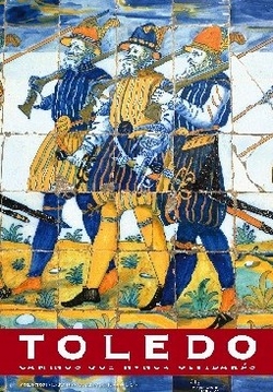 Arcabuceros.Basilica Ntra Sra del Prado.Talavera de la Reina