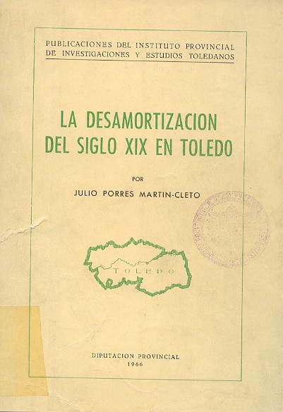 La desamortización del siglo XIX en Toledo