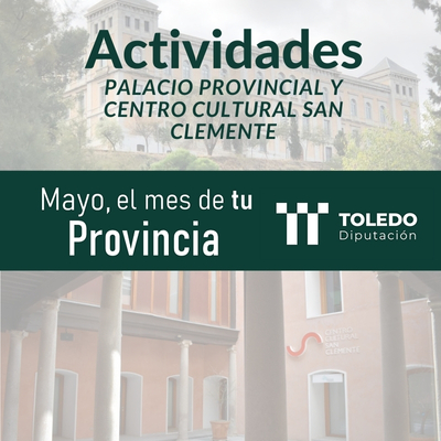 Actividades Palacio y San Clemente